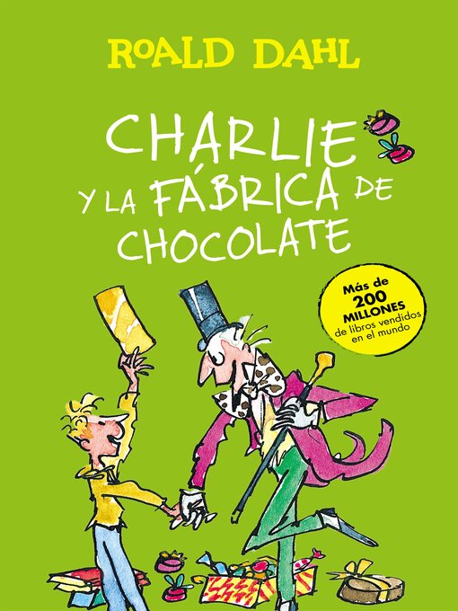 Title details for Charlie y la fábrica de chocolate by Roald Dahl - Available